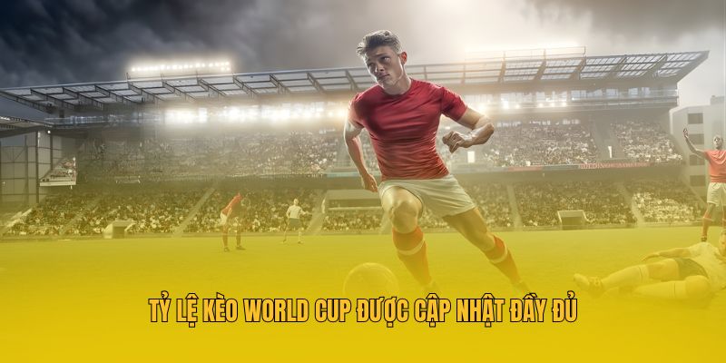 Tỷ Lệ Kèo World Cup Và Những Lưu Ý Khi Chơi Cá Độ Tại MM88 2 Tỷ lệ kèo World Cup được cập nhật đầy đủ
